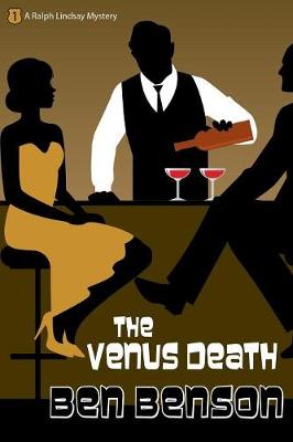 The Venus Death: A Ralph Lindsay Mystery (Paperback)