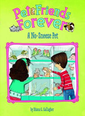 A No-Sneeze Pet - Pet Friends Forever (Paperback)