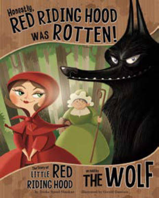 Honestly, Red Riding Hood Was Rotten! - Other Side of the Story (Board book)