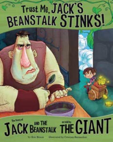 Trust Me, Jack's Beanstalk Stinks! - Other Side of the Story (Board book)