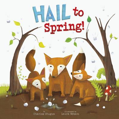 Hail to Spring! (Board book)
