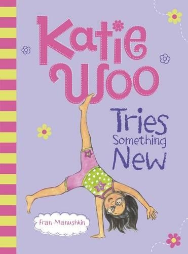 Katie Woo Tries Something New (Paperback)