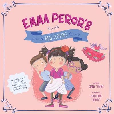 Emma Peror's New Clothes (Hardback)