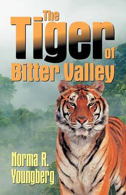 The Tiger of Bitter Valley (Paperback)