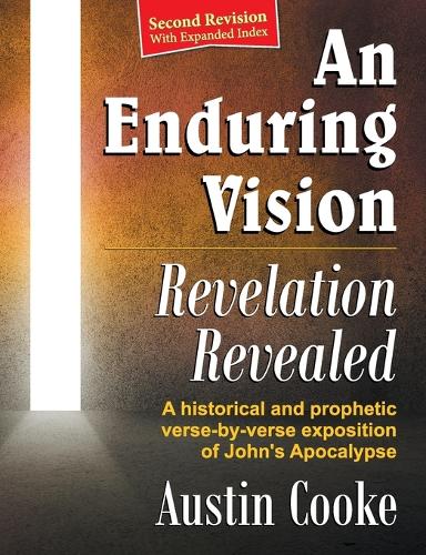 An Enduring Vision: Revelation Revealed (Revised Edition) (Paperback)