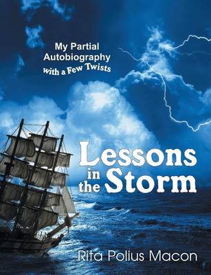 Lessons in the Storm (Paperback)