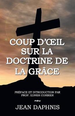 Coup d'Oeil Sur La Doctrine de la Gr ce (Paperback)