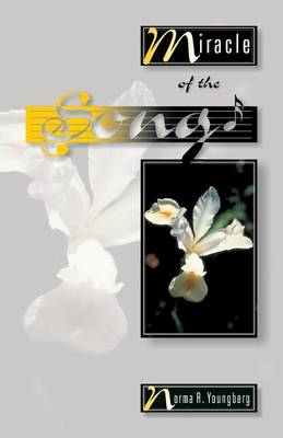 Miracle of the Song (Paperback)