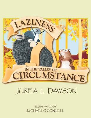 Laziness in the Valley of Circumstance (Paperback)