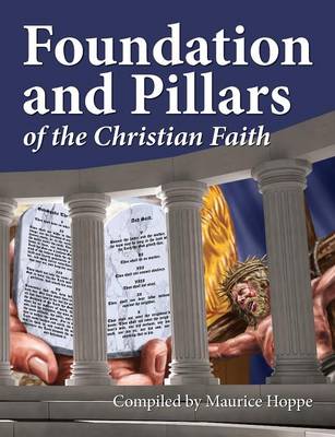Foundation and Pillars of the Christian Faith (Paperback)