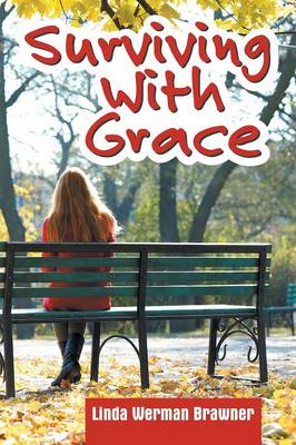 Surviving with Grace (Paperback)