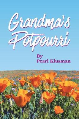 Grandma's Potpourri (Paperback)