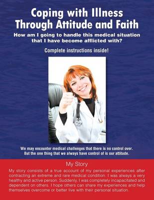 Coping with Illness Through Attitude and Faith (Paperback)