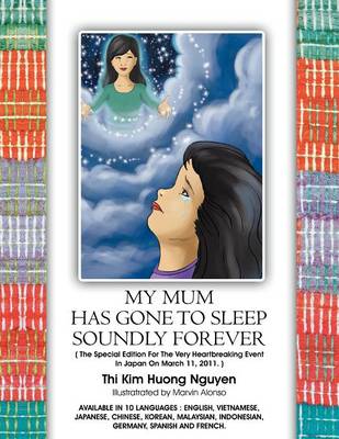 My Mum Has Gone to Sleep Soundly Forever (English Version) (Paperback)