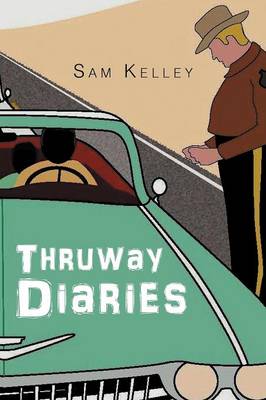 Thruway Diaries (Paperback)