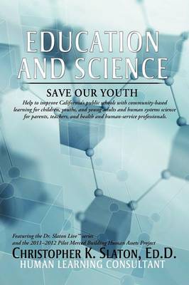 Education and Science: Save Our Youth (Paperback)