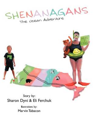 Shenanagans: The Ocean Adventure (Paperback)