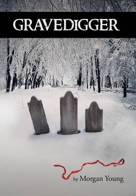 Gravedigger (Hardback)