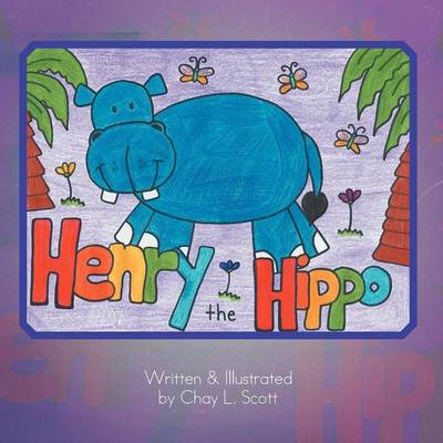 Henry the Hippo (Paperback)