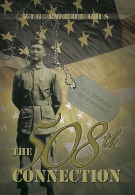 The 508th Connection (Hardback)