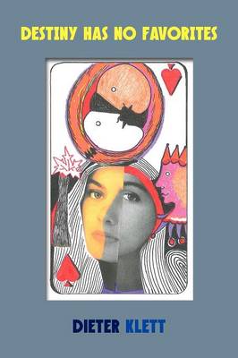 Destiny Has No Favorites (Paperback)