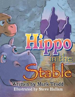 Hippo in the Stable (Paperback)