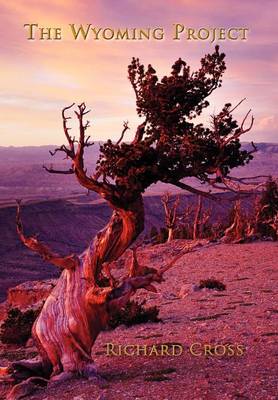 The Wyoming Project (Hardback)