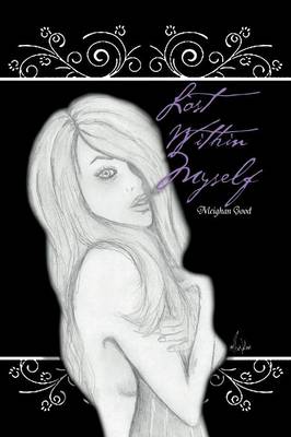 Lost Within Myself (Paperback)
