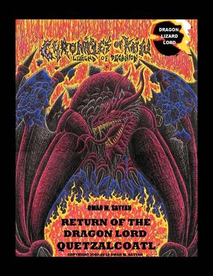 Return of the Dragon Lord Quetzalcoatl (Paperback)