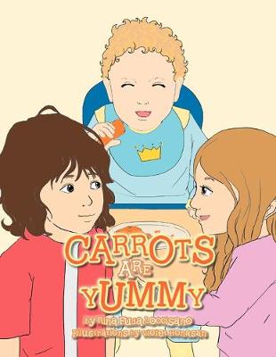 Carrots Are Yummy (Paperback)
