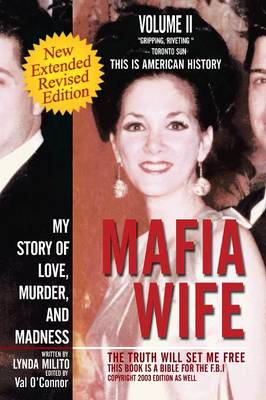Mafia Wife: Revised Edition My Story of Love, Murder, and Madness (Paperback)
