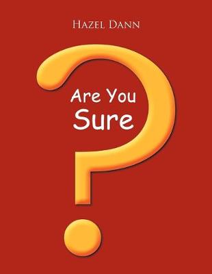 Are You Sure? (Paperback)