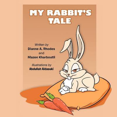 My Rabbit's Tale (Paperback)