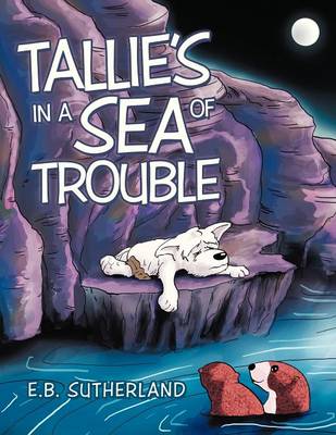 Tallie's in a Sea of Trouble (Paperback)