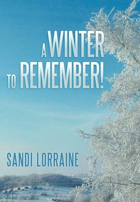 A Winter to Remember! (Hardback)