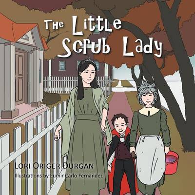 The Little Scrub Lady (Paperback)
