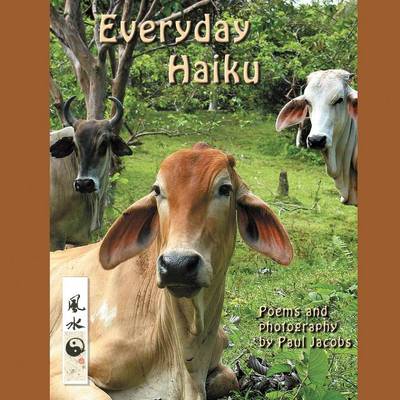 Everyday Haiku (Paperback)