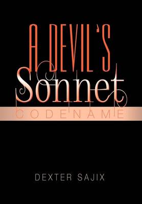 A Devil's Sonnet: Codename (Hardback)