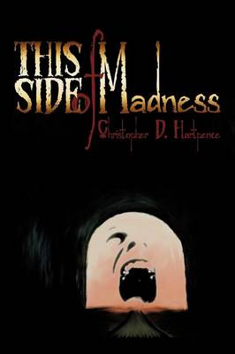 This Side of Madness (Paperback)
