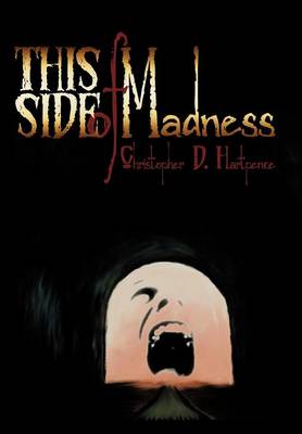 This Side of Madness (Hardback)