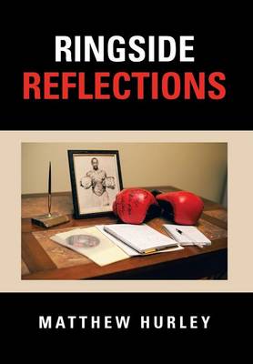 Ringside Reflections (Hardback)