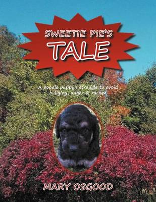 Sweetie Pie's Tale (Paperback)