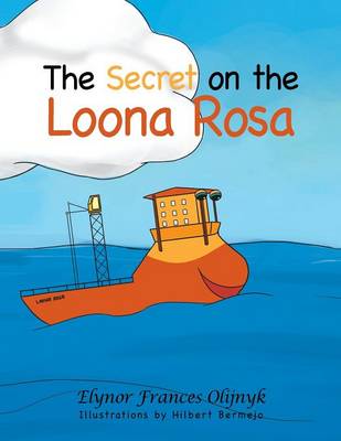 The Secret on the Loona Rosa (Paperback)