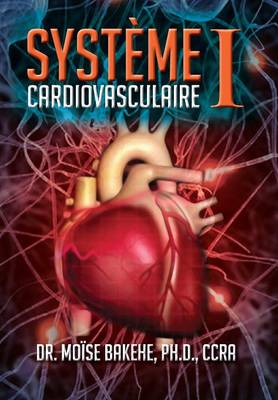Systeme Cardiovasculaire I (Hardback)