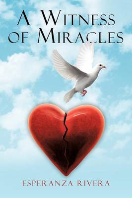 A Witness of Miracles (Paperback)
