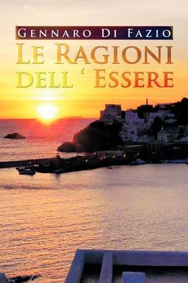 Le Ragioni Dell ' Essere (Paperback)
