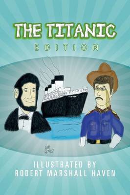 The Titanic Edition (Paperback)