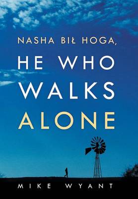 Nasha Bil Hoga, He Who Walks Alone (Hardback)