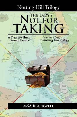 The Lady's Not For Taking: Notting Hill Trilogy Volume 3 (Paperback)