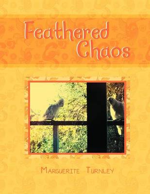 Feathered Chaos (Paperback)